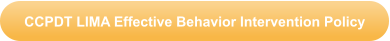 CCPDT LIMA Effective Behavior Intervention Policy