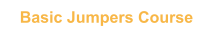 Basic Jumpers Course