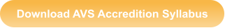 Download AVS Accredition Syllabus
