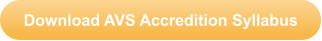 Download AVS Accredition Syllabus
