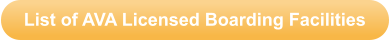 List of AVA Licensed Boarding Facilities