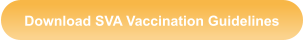 Download SVA Vaccination Guidelines